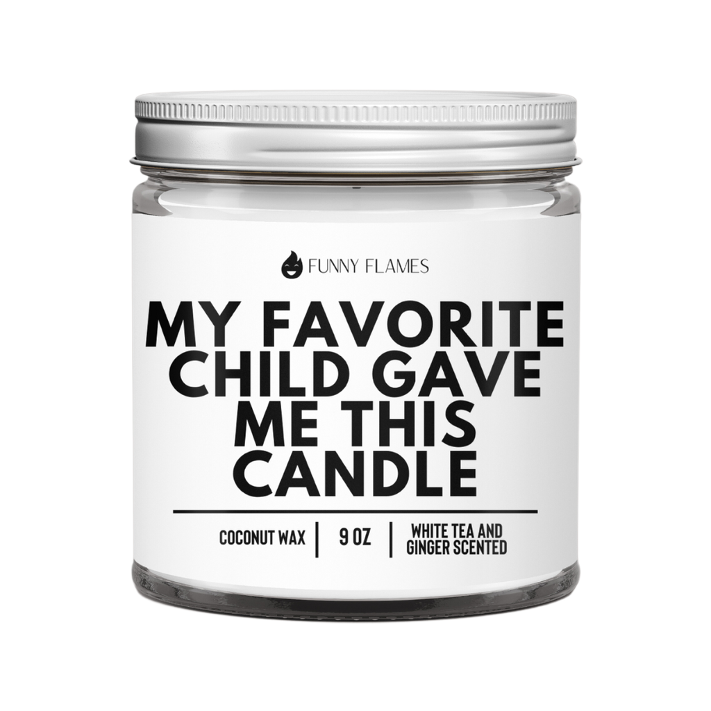 Funny Flames Candle Co - Les Creme - My Favorite Child Gave Me This Candle - Funny Parent Gift